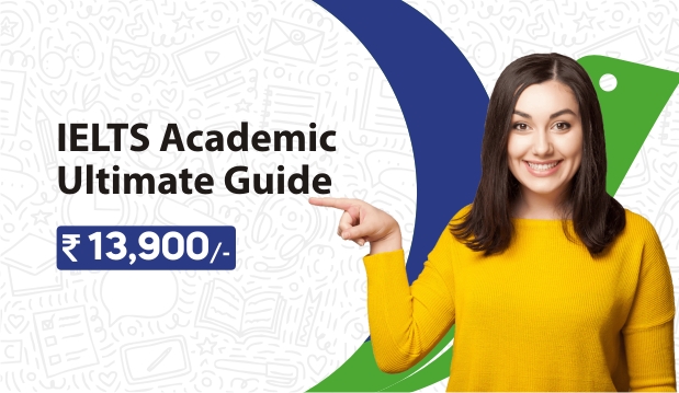 IELTS Academic Ultimate Guide